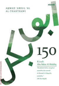Image of 150 Kisah Abu Bakar Al-Shiddiq
