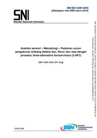Analisis sensori – Metodologi – Pedoman umum pengukuran ambang deteksi bau, flavor dan rasa dengan prosedur three-alternative forced-choice (3-AFC) (SNI ISO 13301:2018 (2019))