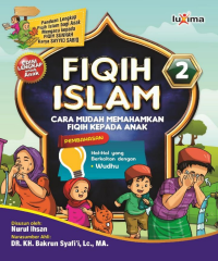 Image of Fiqih Islam Jilid 2: Cara Mudah Memahamkan Fiqih kepada Anak