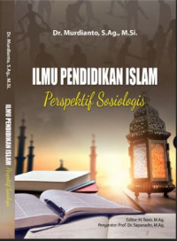 Image of Ilmu Pendidikan Islam Perspektif Sosiologis