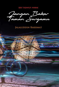 Image of Jangan Bakar Taman Surgamu