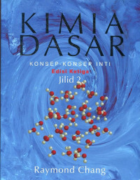 Kimia Dasar : Konsep - Konsep Inti : Edisi Ketiga Jilid 2