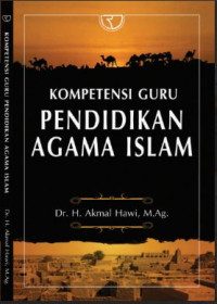 Image of Kompetensi Guru Pendidikan Agama Islam