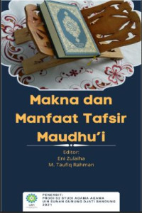 Image of Makna dan Manfaat Tafsir Maudhu'i