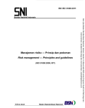 Manajemen risiko — Prinsip dan pedoman Risk management — Principles and guidelines (ISO 31000:2009, IDT) (SNI ISO 31000:2011)