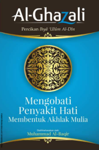 Image of Mengobati Penyakit Hati: Membentuk Akhlak Mulia