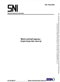 Mesin pemipil jagung – Unjuk kerja dan cara uji (SNI 7428:2008)