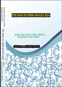 Image of Metode Mengajar Guru Pendidikan Agama Islam di Sekolah