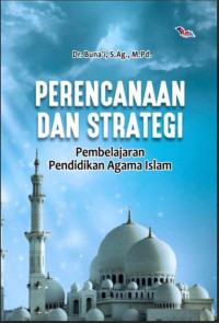 Image of Perencanaan dan Strategi Pembelajaran Pendidikan Agama Islam