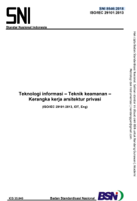 Teknologi informasi – Teknik keamanan – Kerangka kerja arsitektur privasi (ISO/IEC 29101:2013, IDT, Eng) (SNI 8546:2018)