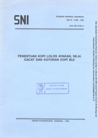 Penentuan Kopi Lolos Ayakan, Nilai Cacat dan Kotoran Kopi Biji (SNI 01-3188-1992) Image of Penentuan Kopi Lolos Ayakan, Nilai Cacat dan Kotoran Kopi Biji (SNI 01-3188-1992)