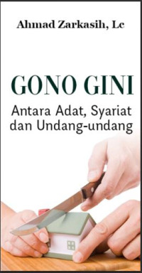 Image of Gono Gini Antara Adat, Syariat dan Undang-undang
